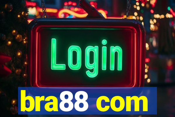 bra88 com